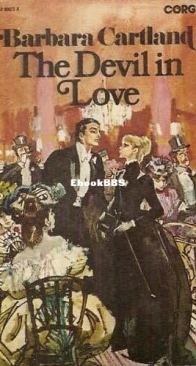 The Devil In Love - Eternal Collection 321 - Barbara Cartland - English