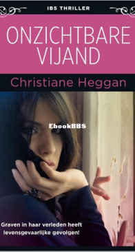 Onzichtbare Vijand - Christiane Heggan  - Dutch