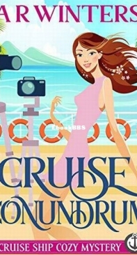 Cruise Conundrum - Cruise Ship Cozy Mysteries 05 - A. R. Winters - English