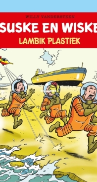 Suske en Wiske - Lambik Plastiek - Issue 347 - Standaard Uitgeverij 2019 - Willy Vandersteen - Dutch