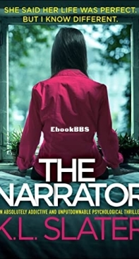 The Narrator - K. L. Slater - English