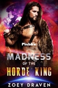 Madness of the Horde King - Horde Kings of Dakkar #3 - Zoey Draven - English.