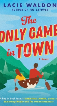The Only Game In Town - Lacie Waldon-English