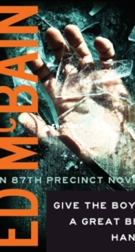 Give the Boys a Great Big Hand - 87th Precinct 11 - Ed McBain - English