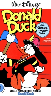 De Beste Verhalen van Donald Duck 01 - Donald Duck als Brandweerman - Amsterdam Boek 1975 - Dutch