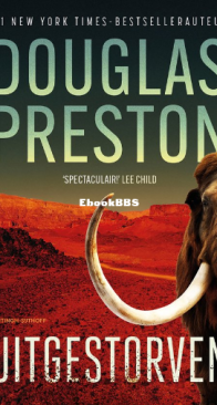 Uitgestorven - Cash and Colcord 1 - Douglas Preston - Dutch