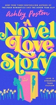 A Novel Love Story - Ashley Poston - English