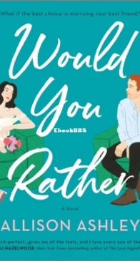 Would You Rather - Allison Ashley - English