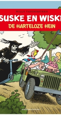 Suske en Wiske - De Harteloze Hein - Issue 367 - Standaard Uitgeverij 2022 - Willy Vandersteen - Dutch