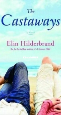 The Castaways - Nantucket 2 - Elin Hilderbrand - English