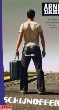 Schijnoffer - A-Team 3 - Arne Dahl - Dutch