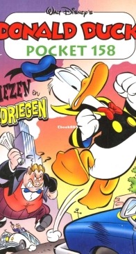 Donald Duck Pocket Serie 3 - Issue 158 - Kiezen En Bedriegen - Sanoma 2009 - Dutch