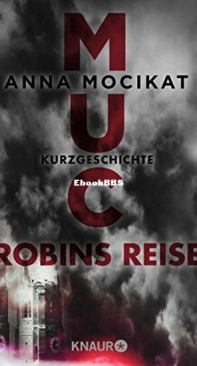 Robins Reise - München 2120  1.5 - Anna Mocikat - German