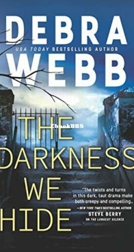 The Darkness We Hide - The Undertaker's Daughter 3 - Debra Webb - English