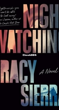 Nightwatching - Tracy Sierra - English