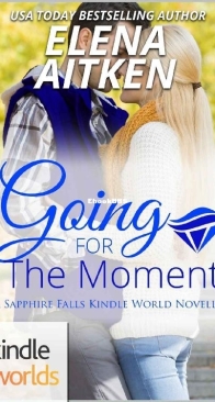 Going for the Moment - Sapphire Falls - The McCormicks 0.5 - Elena Aitken - English