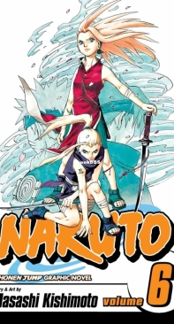 Naruto - Black and White - 06 (of 72) - Viz 2005 - Masashi Kishimoto - English
