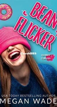 Bean Flicker - Quirky Curves 1 - Megan Wade - English