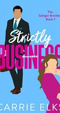 Strictly Business - The Salinger Brothers 1 - Carrie Elks - English