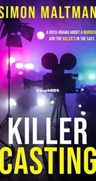 Killer Casting - Simon Maltman - English