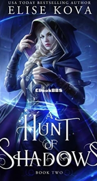 A Hunt Of Shadows - A Trial Of Sorcerers 2 - Elise Kova - English