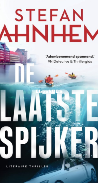 De Laatste Spijker - Fabian Risk 6 - Stefan Ahnhem - Dutch