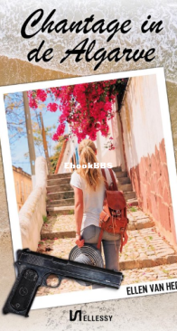 Chantage In De Algarve - Ellen Van Herk - Dutch