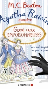 Gare Aux Empoisonneuses - Agatha Raisin Enquête 24 - M.C. Beaton - French