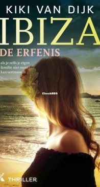 Ibiza, De Erfenis - Kiki van Dijk - Dutch