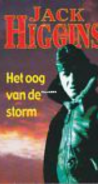 Het Oog Van De Storm - Sean Dillon 1 - Jack Higgins - Dutch