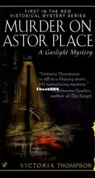 Murder on Astor Place - A Gaslight Mystery 1 - Victoria Thompson - English