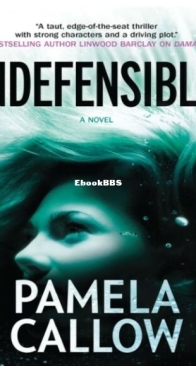 Indefensible - Kate Lange 2 - Pamela Callow - English