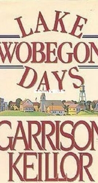 Lake Wobegon Days - Lake Wobegon 1 - Garrison Keillor - English