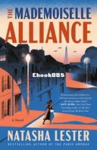 The Mademoiselle Alliance - Natasha Lester - English