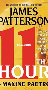 11th Hour [Woman's Murder Club 11] - James Patterson - Maxine Paetro-  English