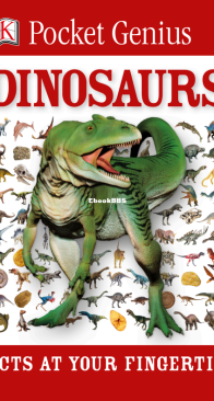 Dinosaurs: Facts at Your Fingertips - DK Pocket Genius - English