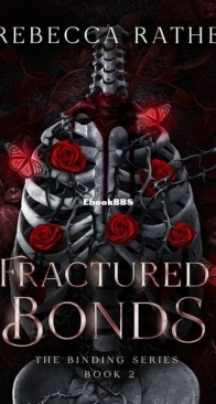 Fractured Bonds - The Binding 2 - Rebecca Rathe - English
