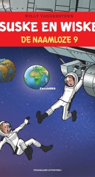 Suske en Wiske - De Naamloze 9 - Issue 359 - Standaard Uitgeverij 2021 - Willy Vandersteen - Dutch