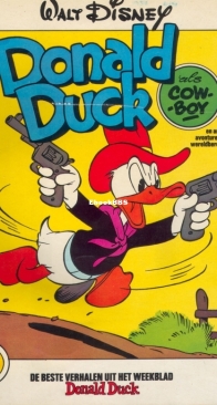 De Beste Verhalen van Donald Duck 02 - Donald Duck Als Cowboy - De Geïllustreerde Pers B.V. 1976 - Dutch