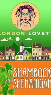 Shamrocks and Shenanigans - Port Danby 15 - London Lovett - English