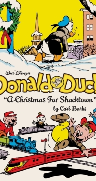 The Complete Carl Barks Disney Library v11 - Donald Duck - A Christmas For Shacktown - Fantagraphics 2013 - English