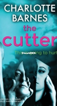 The Cutter - DI Melanie Watton 3 - Charlotte Barnes - English