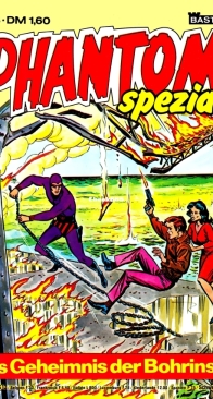 Phantom Spezial 03 - Das Geheimnis der Bohrinsel - Bastei 1980 - German