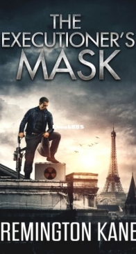 The Executioner's Mask - The Unleashed 2 - Remington Kane - English