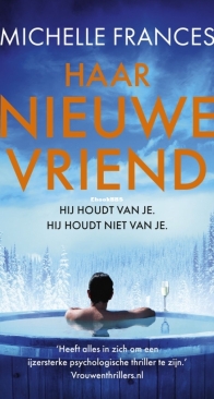 Haar Nieuwe Vriend - Michelle Frances - Dutch