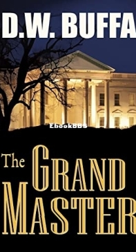 The Grand Master   -  D W Buffa  2010 English