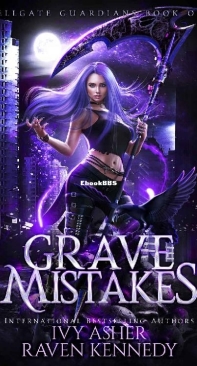 Grave Mistakes - Hellgate Guardians 01 - Ivy Asher - English