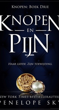 Knopen en Pijn - Knopenreeks 3 - Penelope Sky - Dutch