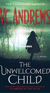 The Unwelcomed Child - V.C. Andrews -  English