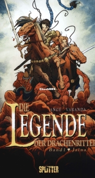 Die Legende der Drachenritter 01 (of 33) - Jaina -  Splitter 2007 - German